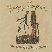 Hazy Loper - The Ballad Of Lucy Gray