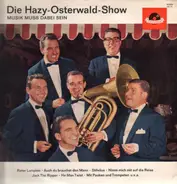 Hazy Osterwald Sextett - Die Hazy Osterwald-Show