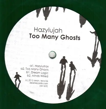 Hazylujah - Too Many Ghosts
