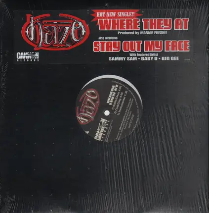 Haze - Where They At / Stay Out My Face