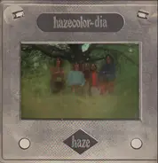 Haze - Hazecolor-Dia