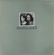 LP - Hazel Dickens And Alice Gerrard - Hazel & Alice