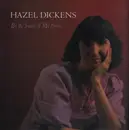 LP - Hazel Dickens - By The Sweat Of My Brow