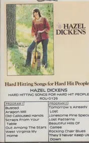 Hazel Dickens - Hard Hitting Songs for Hard Hit People