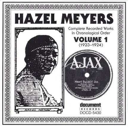 Hazel Meyers - Complete Recorded Works In Chronological Order Volume 1 (1923-1924)
