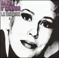 Hazel O'Connor - L.A. Confidential
