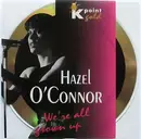 CD - Hazel O'Connor - We're All Grown Up - Gold disc