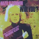 7inch Vinyl Single - Hazel O'Connor - Will You?