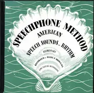 Hazel P. Brown - The Speechphone Method: American Speech Sounds and Rhythm, Elementary