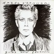 Hazel O'Connor - Sons & Lovers