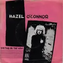 7'' - Hazel O'Connor - Writing On The Wall / Big Brother