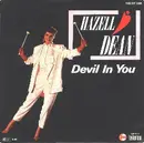 7inch Vinyl Single - Hazell Dean - Devil In You