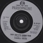 7'' - Hazell Dean - They Say It's Gonna Rain
