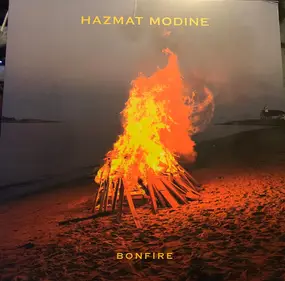 Hazmat Modine - Bonfire