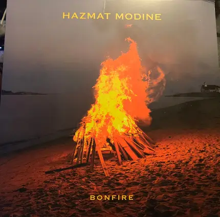Hazmat Modine - Bonfire