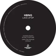 Hbng - Lace Up EP