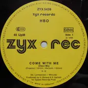 12inch Vinyl Single - Hbo - Come With Me