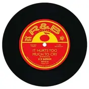 H B Barnum - It Hurts Too Much To Cry/How Many More