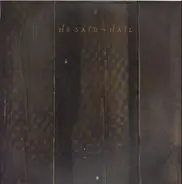 He Said - Hail