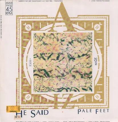 He Said - Pale Feet / Pulling 3gs