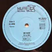 12inch Vinyl Single - He Said - Pump