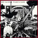 LP - He Said - Take Care