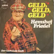 Hemshof Friedel - Geld, Geld, Geld