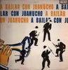 LP - Juanucho Lopez - A Bailar Con Juanucho
