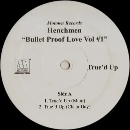 Henchmen - Bullet Proof Love Vol #1