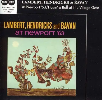 Hendricks & Bava Lambert - At Newport '63/Havin' A..