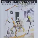 CD - Hendrik Meurkens Featuring David Friedman - Samba Importado