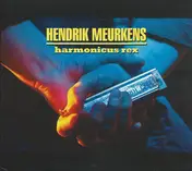 Hendrik Meurkens - Harmonicus Rex