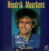 Hendrik Meurkens - Slidin'