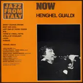 Henghel Gualdi - Now