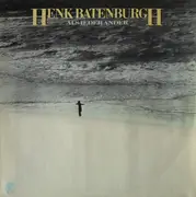 LP - Henk Batenburgh - Als Ieder Ander