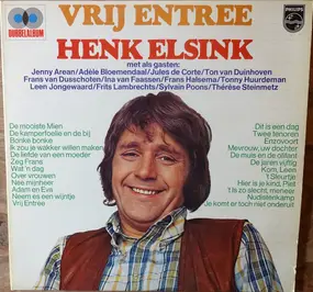 Henk Elsink - Vrij Entree