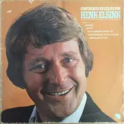 LP - Henk Elsink - Conférences En liedjes Van Henk Elsink