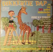 Henk Van Der Velde's Kinderkoor - Dikkertje Dap... En Nog 31 Andere Kinderliedjes van Annie M.G.Schmidt