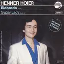7inch Vinyl Single - Henner Hoier - Eldorado (Deutsche Originalaufnahme)