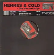 12inch Vinyl Single - Hennes & Cold - The Second Trip