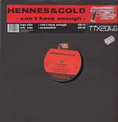 Hennes & Cold - Can't Have Enough