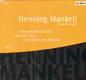 Henning Mankell - Drei Hörspiele