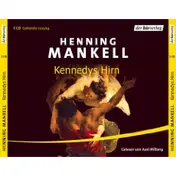 Henning Mankell - Kennedys Hirn