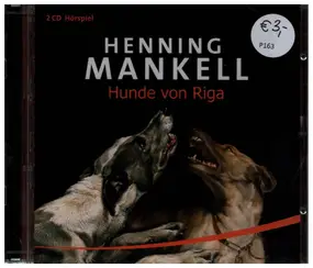 Henning Mankell - HUNDE VON RIGA