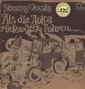 LP - Henning Venske - Als Die Autos Rückwärts Fuhren
