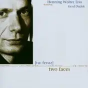 Henning Wolter Trio - Two Faces