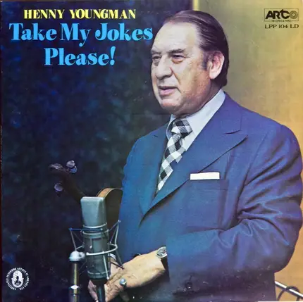 Henny Youngman - Take My Jokes Please!