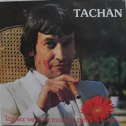 Henri Tachan - Laissez Venir à Moi Les Petites 'Fans'