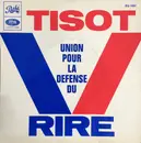 7inch Vinyl Single - Henri Tisot - Union Pour La Defense Du Rire