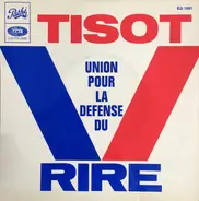 Henri Tisot - Union Pour La Defense Du Rire